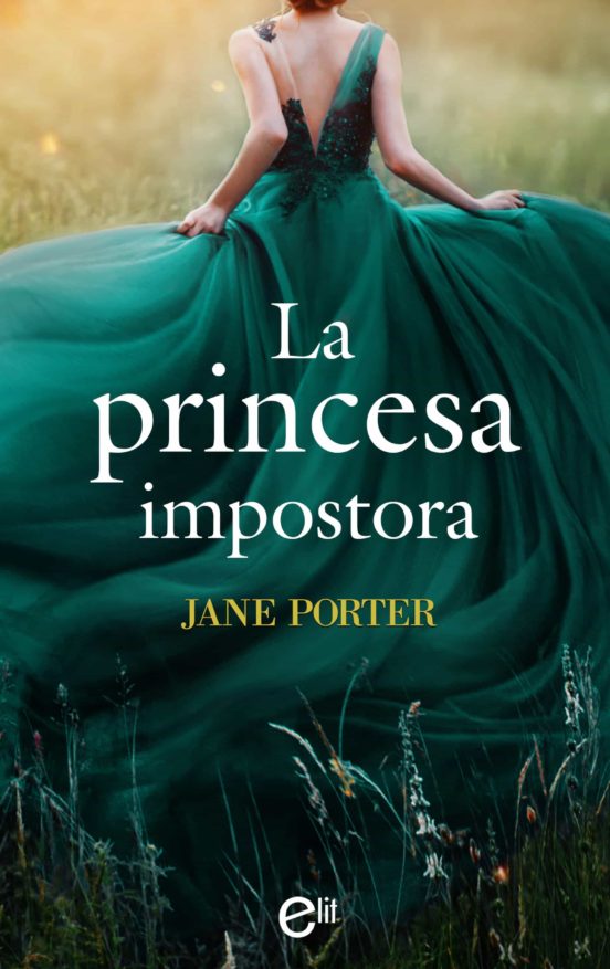 1ilcrxb - La princesa impostora - Jane Porter (ePUB-PDF-MOBI) - Descargas en general