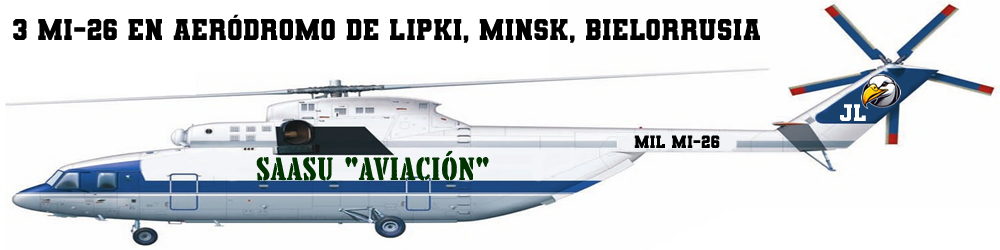 3 MI-26 en Aeródromo de Lipki, Bielorrusia - Mi 26 halo mozdok 🗺️ Foro Belico y Militar