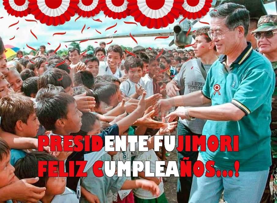 Feliz Cumplea Os Ing Alberto Fujimori Fujimori Baneados Foros Per