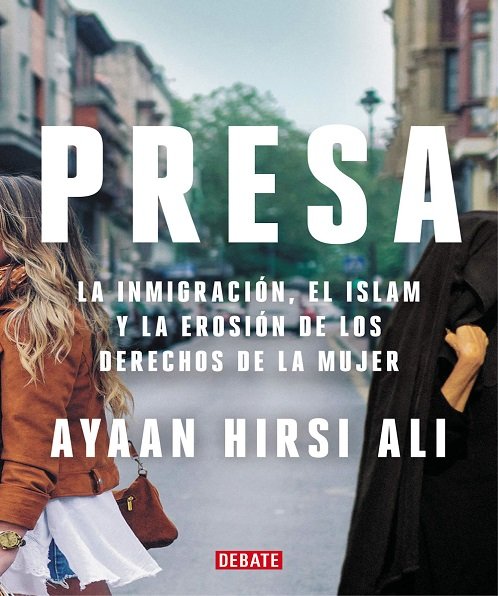 Presa - Ayaan Hirsi Ali (Multiformato) [VS]