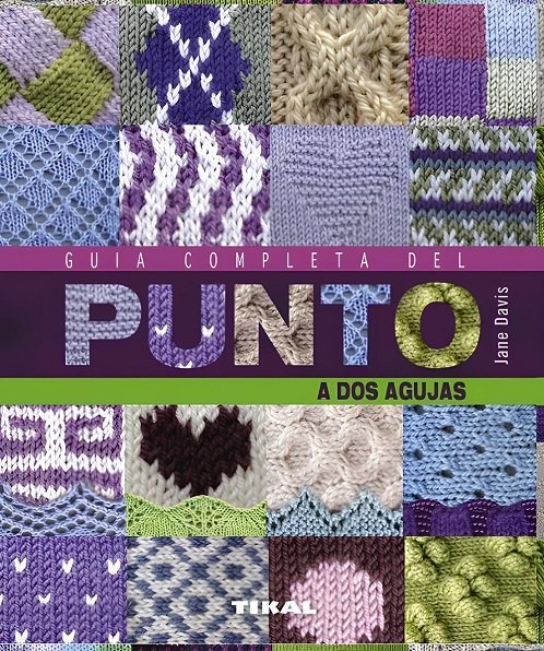 Guía completa del punto a dos agujas (Manos artesanas) - Jane Davis (Multiformato) [VS]