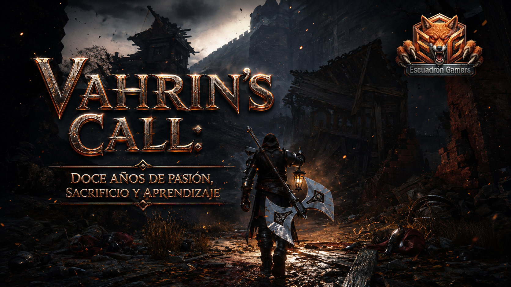 Vahrin's Call: doce años de pasión, sacrificio y aprendizaje