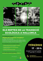 Els reptes de la transici&oacute; ecol&ograve;gica a Mallorca (17-03-22)