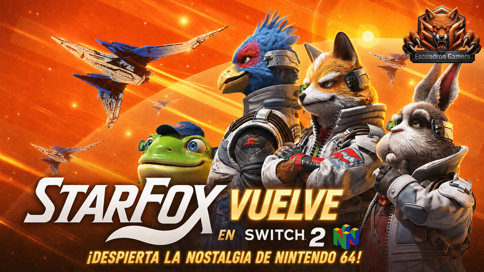 Star Fox vuelve en Switch 2 y despierta la nostalgia de los jugadores de Nintendo 64