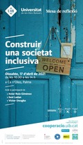 Mesa de reflexi&oacute;: &laquo;Construir una societat inclusiva&raquo; (avui!)