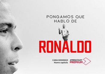 Pongamos que hablo de Ronaldo (2021) HDTV Castellano AAC [DPK-UP4]