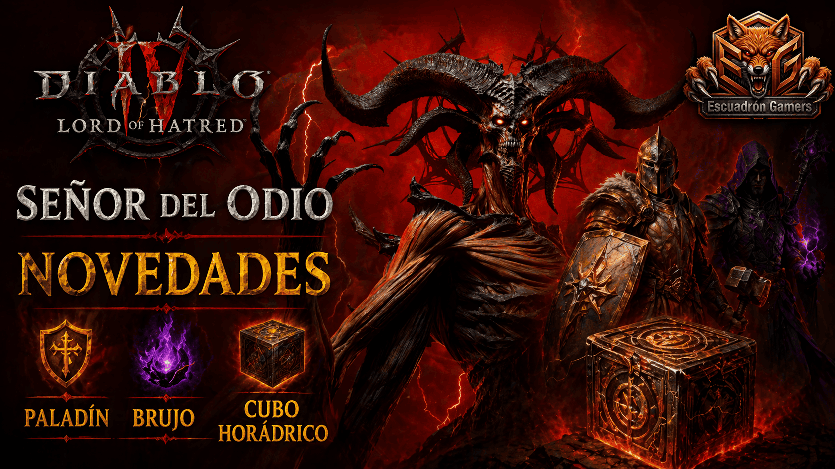  Diablo 4 Señor del Odio: Novedades, Paladín, Brujo y Cubo Horádrico
