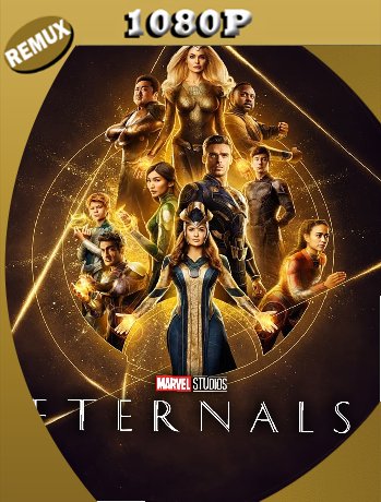 Eternals (2021) Remux 1080p Latino [GoogleDrive]