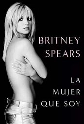 Britney Spears - La mujer que soy [PDF]