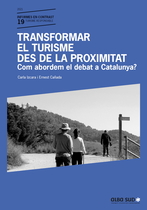 Transformar el turisme des de la proximitat