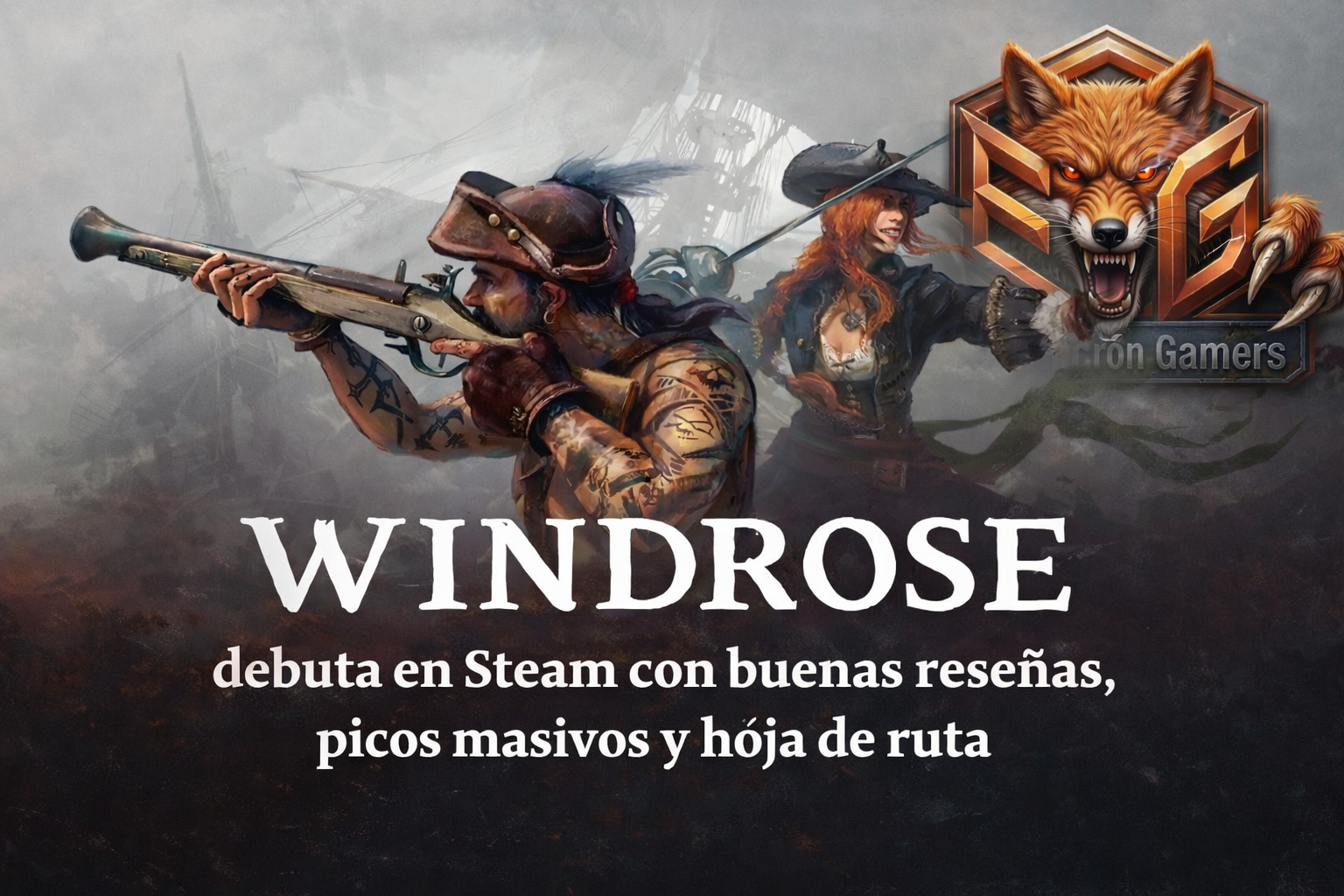 Windrose debuta en Steam con buenas reseñas, picos masivos y hoja de ruta