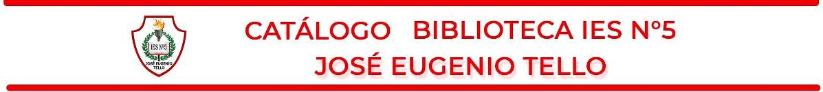 Cat&aacute;logo Biblioteca IES5 - Jos&eacute; Eugenio Tello