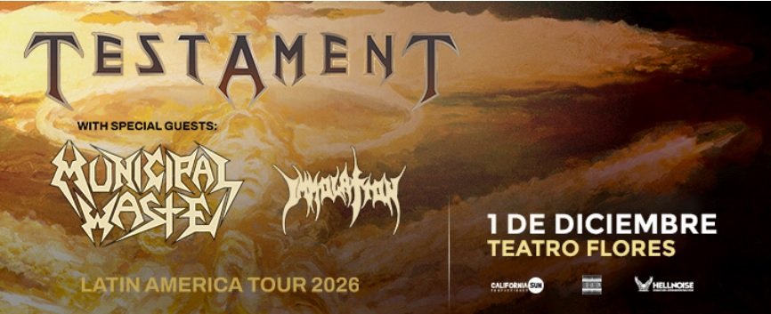 TESTAMENT REGRESA A ARGENTINA JUNTO A 2 INVITADOS ESPECIALES