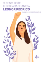 X&egrave; Concurs de fotografia feminista Leonor Pedrico