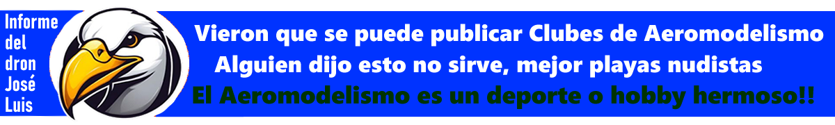 Aeromodelismo (Aeródromos) 🗺️ Foro General de Google Earth