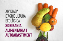 XIV Diada d'Agricultura Ecol&ograve;gica
