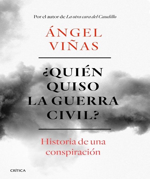 ¿Quién quiso la guerra civil? - Ángel Viñas (Multiformato) [VS]