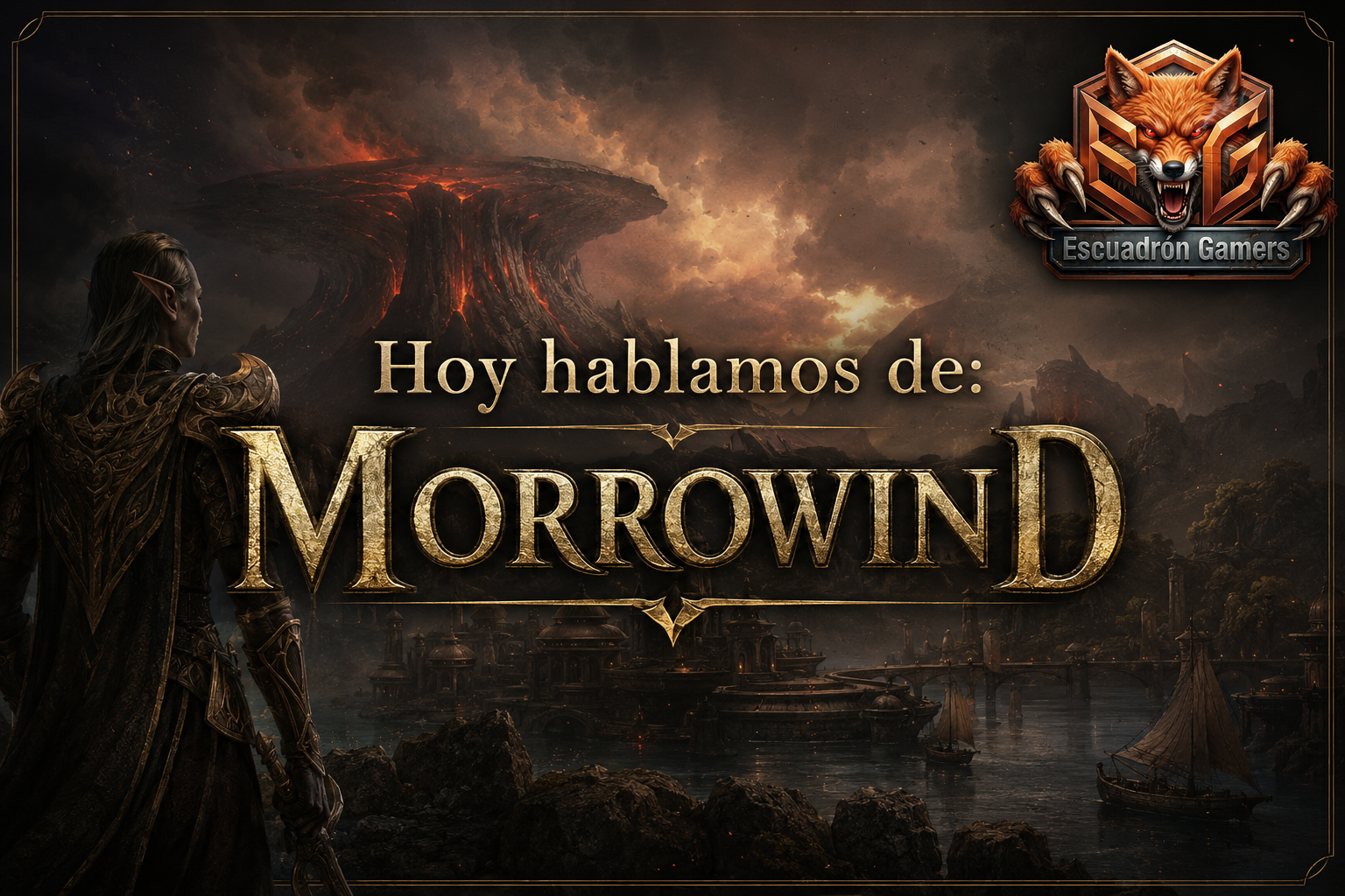 Hoy hablamos de: Morrowind