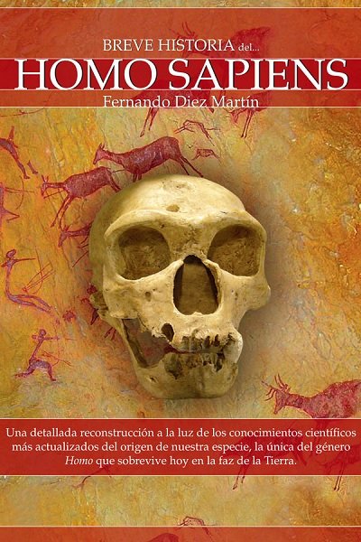 Breve historia del Homo Sapiens - Fernando Diez Martín (PDF) [VS]