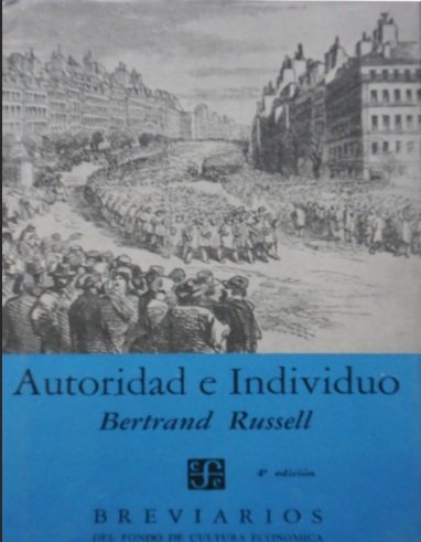 Autoridad e individuo - Bertrand Russell (Multiformato) [VS]